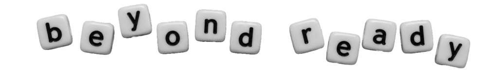 Beyond ready spelled out in letter beads